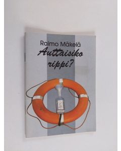 Kirjailijan Raimo Mäkelä käytetty teos Auttaisiko rippi?