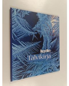 käytetty kirja Kodin kuvalehti : Talvikirja