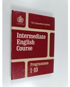 Kirjailijan Dennis Ware käytetty kirja Intermediate English Course - Programmes 1-10