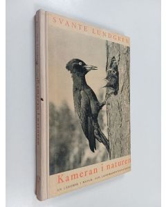 Kirjailijan Svante Lundgren käytetty kirja Kameran i naturen : en lärobok i natur- och landskapsfotografering