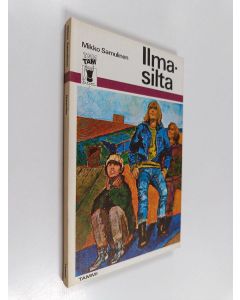 Kirjailijan Mikko Samulinen käytetty kirja Ilmasilta