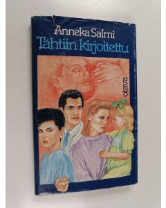Kirjailijan Anneka Salmi käytetty kirja Tähtiin kirjoitettu