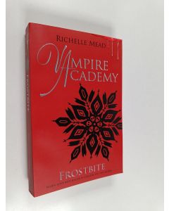 Kirjailijan Richelle Mead käytetty kirja Frostbite