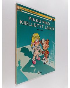 Kirjailijan Tome käytetty kirja Pikku Piko 2 : Kielletyt leikit