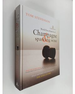 Kirjailijan Tom Stevenson käytetty kirja Christie's world encyclopedia of champagne & sparkling wine