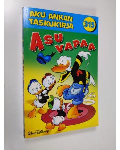 Kirjailijan Walt Disney käytetty kirja Asu vapaa