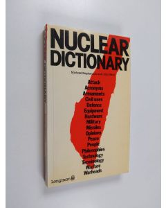 Kirjailijan Michael Stephenson käytetty kirja Nuclear dictionary