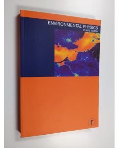 Kirjailijan Clare Smith käytetty kirja Environmental physics