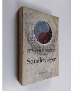 Kirjailijan Eyvind Johnson käytetty kirja Stunder, vågor : berättelser från resor