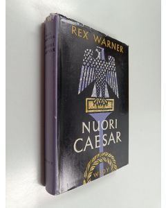 Kirjailijan Rex Warner käytetty kirja Nuori Caesar