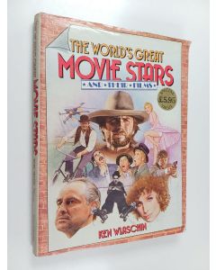 Kirjailijan Ken Wlaschin käytetty kirja The World's Great Movie Stars and Their Films