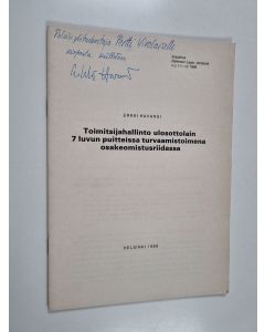 käytetty teos Toimitsijahallinto ulosottolain 7 luvun puitteissaturvaamistoimena osakeomistusriidassa