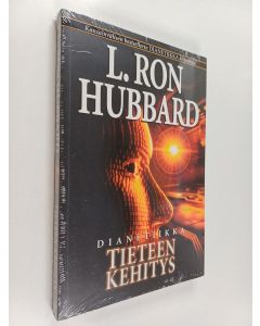 Kirjailijan L. Ron Hubbard käytetty kirja Tieteen kehitys : dianetiikka