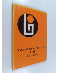 käytetty kirja Kansanvallan puolesta : LNL 25 vuotta