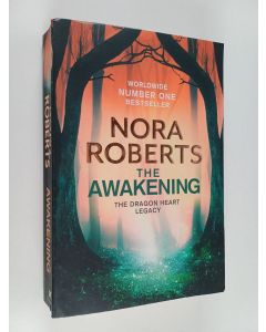 Kirjailijan Nora Roberts käytetty kirja The Awakening