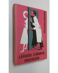 Kirjailijan Richard Gordon käytetty kirja Lääkäri lemmen pauloissa