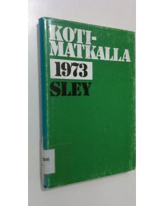 Kirjailijan Esa Santakari käytetty kirja Kotimatkalla 1973