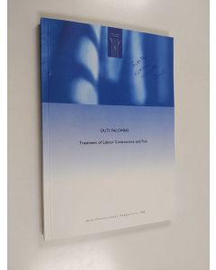 Kirjailijan Outi Palomäki käytetty kirja Treatment of Labour Contractions and Pain - Effects on Foetal Well-Being and Uterine Contractility Monitored by Cardiotocography