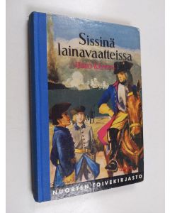 Kirjailijan Usko Kemppi käytetty kirja Sissinä lainavaatteissa
