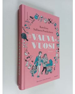 Kirjailijan Karoliina Sallinen-Pentikäinen käytetty kirja #vauvavuosi