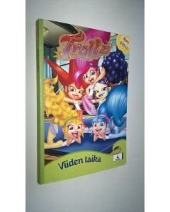 Kirjailijan Judy Katsche käytetty kirja Viiden taika (ERINOMAINEN)