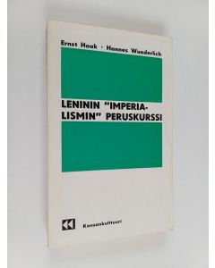 Kirjailijan Ernst Haak käytetty kirja Leninin Imperialismin peruskurssi