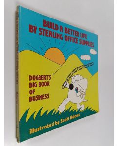 käytetty kirja Build a Better Life by Stealing Office Supplies