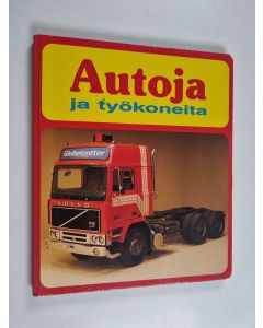 käytetty kirja Autoja ja työkoneita