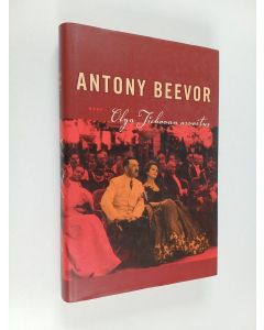 Kirjailijan Antony Beevor käytetty kirja Olga Tsehovan arvoitus