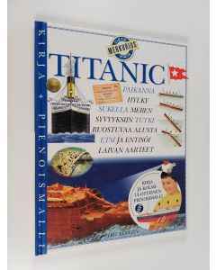 Kirjailijan Eric Kentley käytetty kirja Titanic