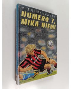 Kirjailijan Mitri Pakkanen käytetty kirja Numero 7, Mika Niemi