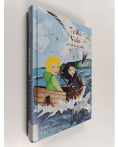 Kirjailijan Jaana Lehtiö käytetty kirja Taika Valo ja kultainen lokki