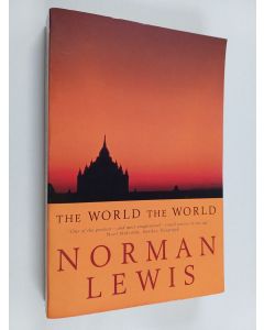 Kirjailijan Norman Lewis käytetty kirja The World, the World