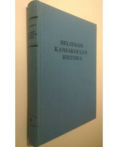 Kirjailijan Urho Somerkivi käytetty kirja Helsingin kansakoulun historia