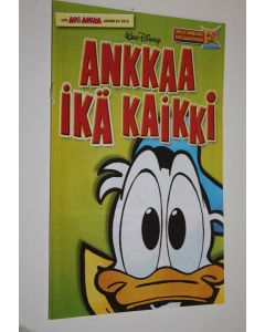 käytetty teos Ankkaa ikä kaikki : liite Aku Ankka - lehteen 25/2010
