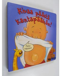 käytetty kirja Kivaa päästä kantapäähään