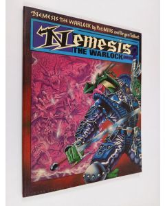 Kirjailijan Bryan Talbot & Pat Mills käytetty kirja Nemesis the Warlock