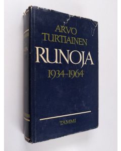 Kirjailijan Arvo Turtiainen käytetty kirja Runoja : 1934-1964