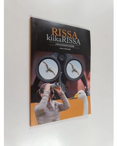 Kirjailijan Pekka Hänninen käytetty kirja Rissa kiikarissa : lintuharrastusopas