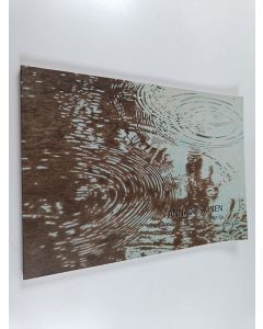 Kirjailijan Anna Kiiskinen käytetty kirja Anna Kiiskinen : Im Wasserspiegel / Reflecting on water