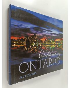 Kirjailijan Jack Chiang käytetty kirja Celebrating Ontario