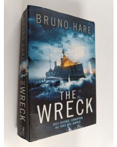 Kirjailijan Bruno Hare käytetty kirja The Wreck