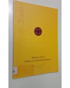 käytetty kirja Katsaus 2000 : tiedon ja osaamisen haasteet