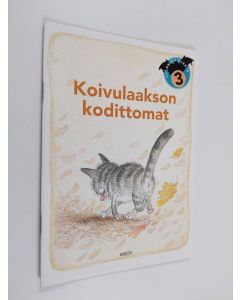 Kirjailijan Tuula Korolainen käytetty teos Koivulaakson kodittomat