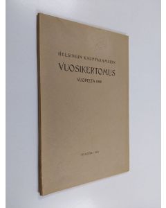 käytetty kirja Helsingin kauppakamarin vuosikertomus vuodelta 1918