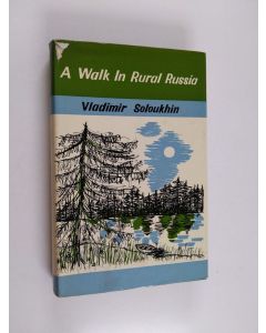 Kirjailijan Владимир Солоухин käytetty kirja A Walk in Rural Russia