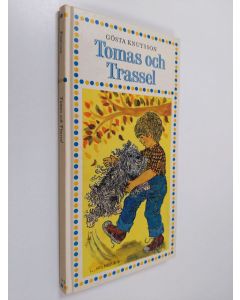 Kirjailijan Gösta Knutsson käytetty kirja Tomas och Trassel
