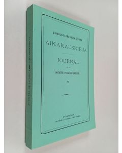käytetty kirja Suomalais-ugrilaisen seuran aikakauskirja = journal de la société finno-ougrienne 73