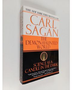 Kirjailijan Carl Sagan käytetty kirja The demon-haunted world : science as a candle in the dark