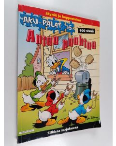 Kirjailijan Walt Disney käytetty kirja Antaa paahtaa : jäyniä ja keppostelua : silkkaa sarjakuvaa